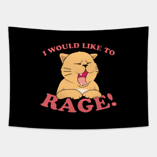 Angry Cat I Would Like To Rage Tapestry