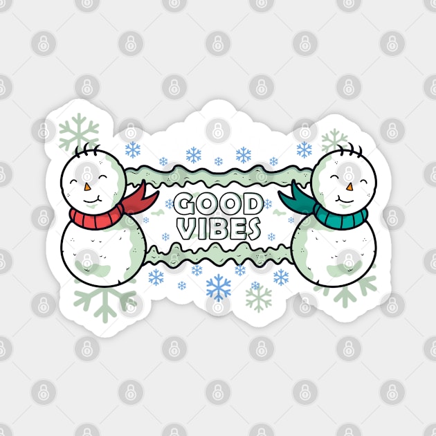 Good Vibes - Winter Snowman & Snowflakes Magnet by displace_design