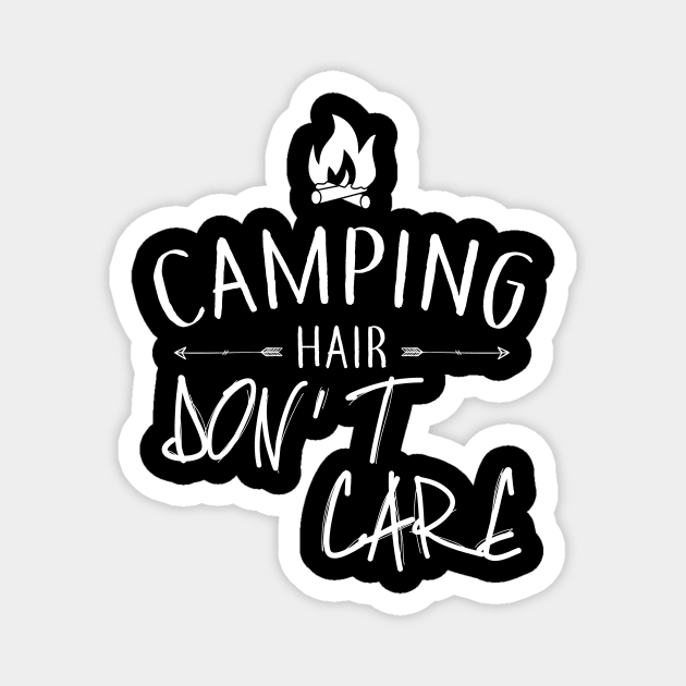 Camping Hair Don't Care Magnet by EduardjoxgJoxgkozlov