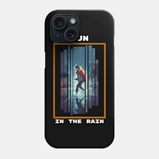 Run in the Rain Phone Case