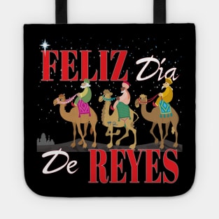 Feliz Dia De Reyes Happy Three Kings Day Los Reyes Magos Hispanic Christian Tote