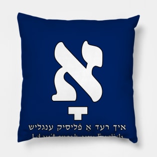 Ikh Red A Flisik English / I Don't Speak Any English Pillow