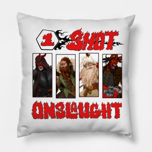 One-shot Onslaught Alternate Colors Pillow