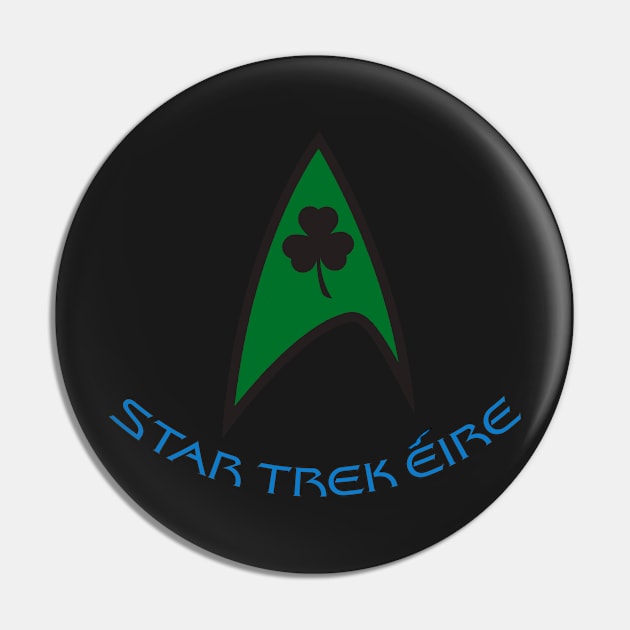 Star Trek Eire Pin by Shane's Ts