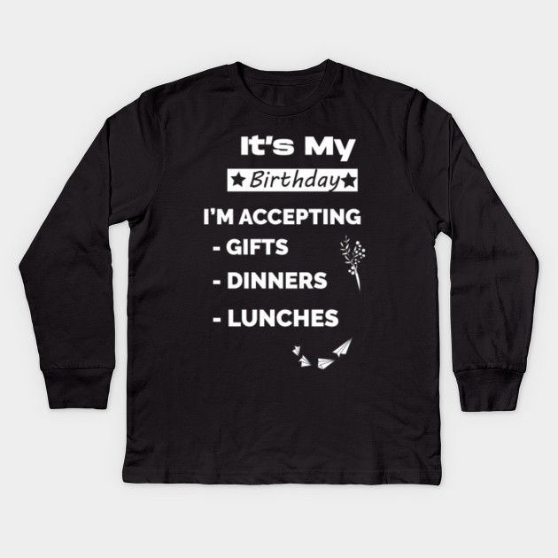 It S My Birthday T Shirt Cute Family Gift Idea For Mom Mixed Family Shirt Birthday Gift Mom Slim Fit T Shirt Birthday Gift Idea Kids Long Sleeve T Shirt Teepublic