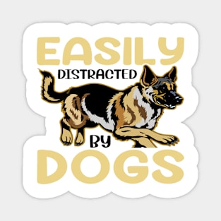 Can't Focus? Blame it on the Pups - Easily Distracted by Dogs Magnet