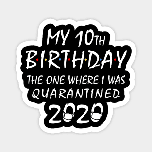 My 10th Birthday T-shirt Magnet