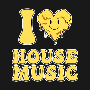 I Love House Music Melting Heart EDM Rave T-Shirt