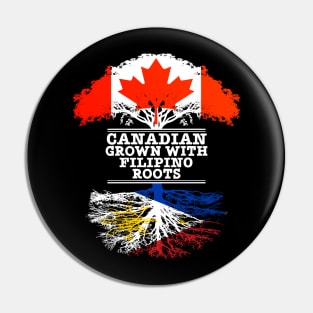 Canadian Grown With Filipino Roots - Gift for Philippines With Roots From Filipino Pin