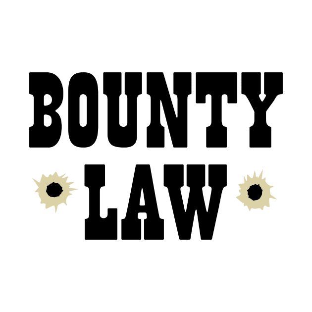 Bounty Law! by LordNeckbeard