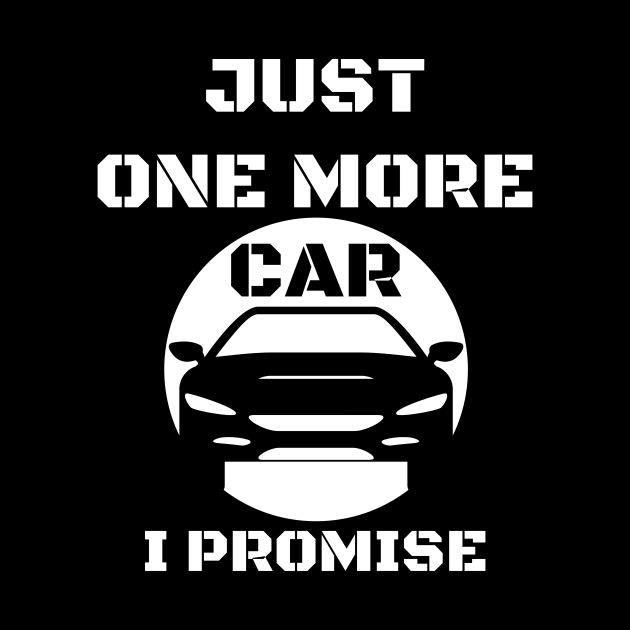 Just One More Car I Promise Car Guy - Car Lover Gift - Alfiler