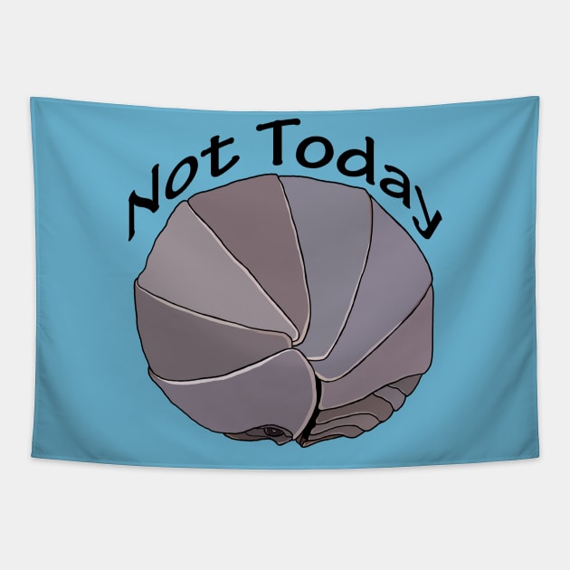 Not Today Pill Bug Isopod Tapestry by Tinker and Bone Studio