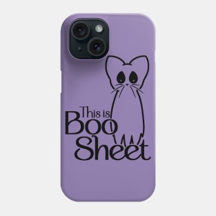 This is Boo Sheet Phone Case