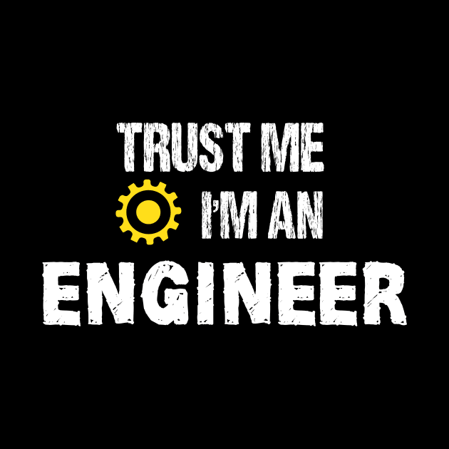 trust me I'm an engineer by mezy