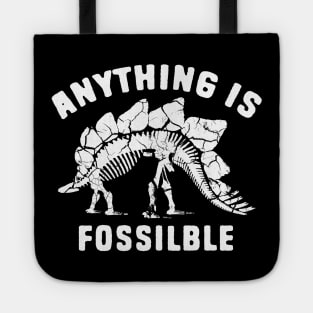 Anything Is Fossible Funny Fossil Pun Tote