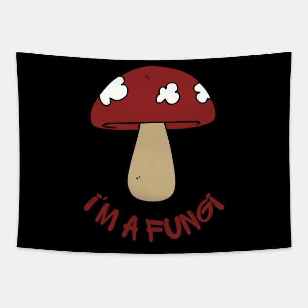 I'm a fungi Tapestry by Yenz4289