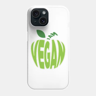 I am Vegan Phone Case