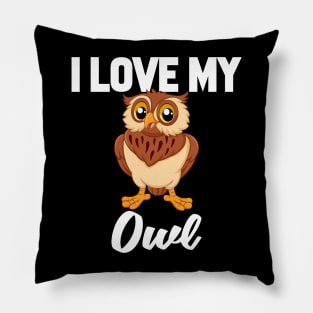 I Love My Owl Pillow