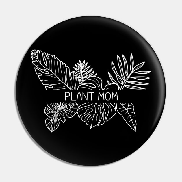 PLANT MOM Pin by EntreDeuxPots