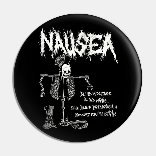 Nausea -- Blind Patriotism Pin by darklordpug