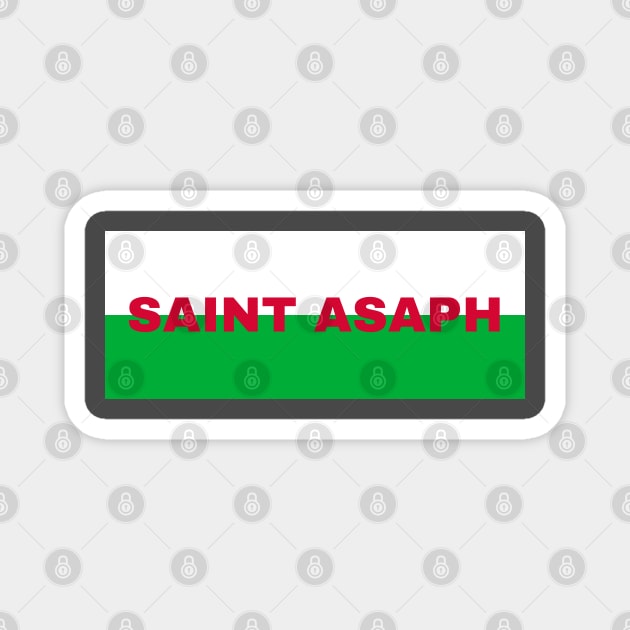 Saint Asaph City in Wales Flag Magnet by aybe7elf