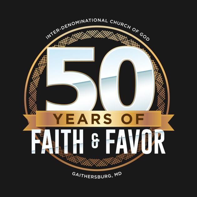 ICOG 50th Faith & Favor tshirt by LinesOfCharacter