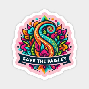 Save The Paisley Magnet