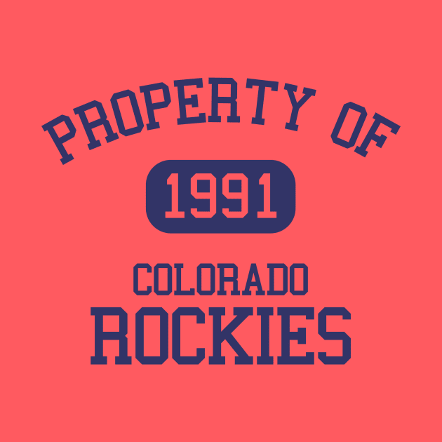 Property of Colorado Rockies by Funnyteesforme