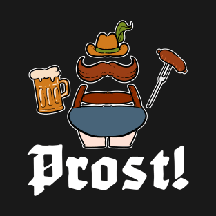 Prost German Beer - For Beer Lovers T-Shirt