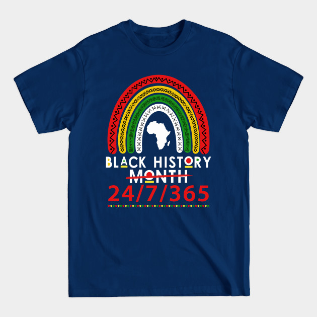 Black History Month 24/7/365 Africa Map Rainbow - Black History - T-Shirt