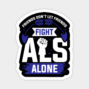 Als Awareness Friends Support Magnet