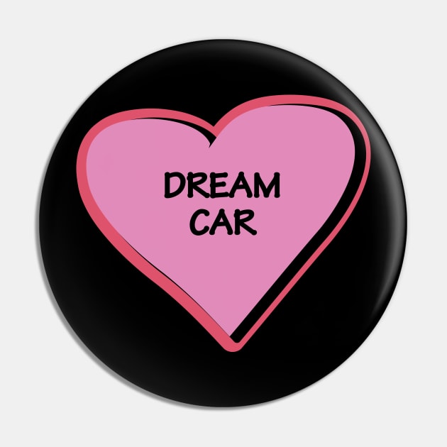 Dream car vision bord heart in pink Pin by 4wardlabel