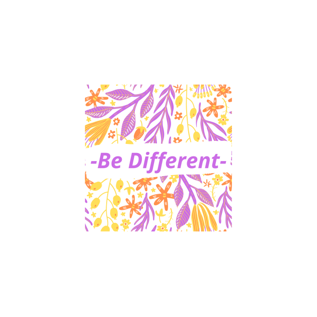 Be different by thattrendyteeen