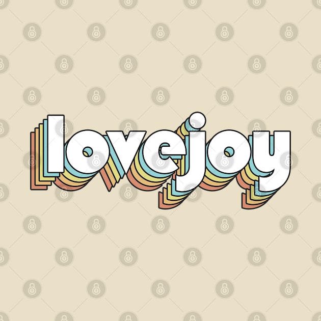 Lovejoy - Retro Rainbow Typography Faded Style by Paxnotods