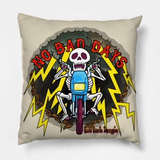 No Bad Days Pillow