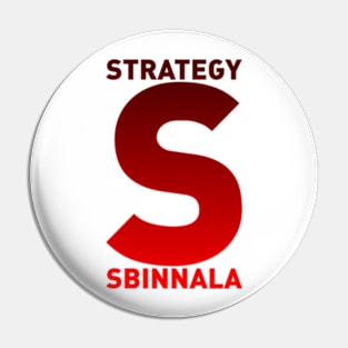 Strategy S Sbinnala Pin