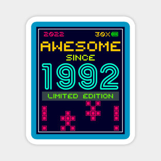 Awesome since 1992 limited edition Magnet