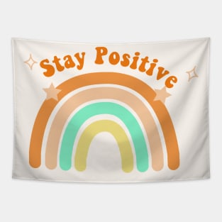 Stay positive Tapestry