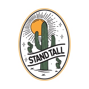 Stand Tall T-Shirt