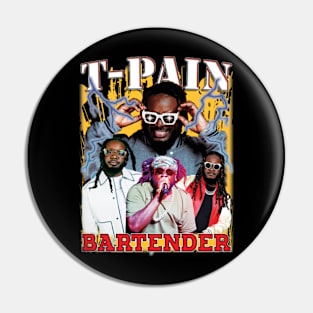 T-Pain Bartender Pin