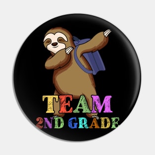 Sloth Team Sixth 2nd Grade Back To School Teacher Student Pin