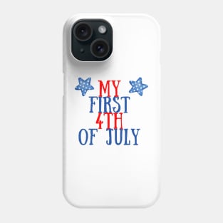 My first 4th of july boy mom gift new baby independence day Phone Case