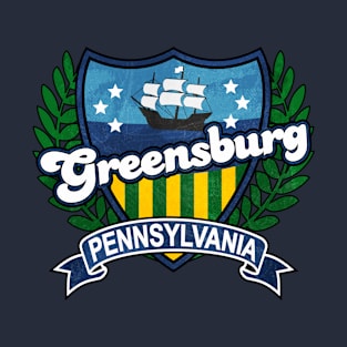 Greensburg Pennsylvania T-Shirt