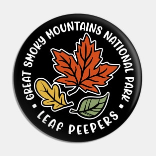 Great Smoky Mountains National Park Leaf Peeper Fall Autumn Cute Funny Pin