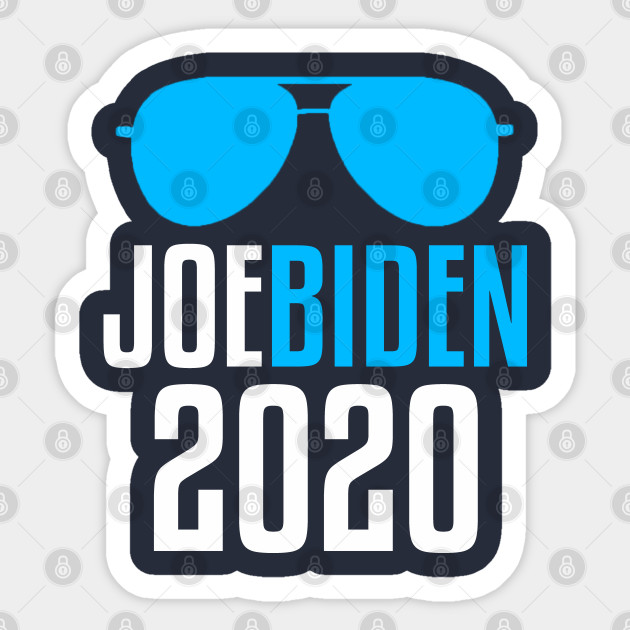 Joe Biden 2020 Joe Biden Sunglasses Sticker Teepublic