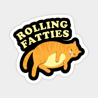 Rolling Fatties Funny Fat Cat Magnet