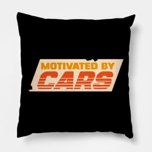 Motivated by Cars Pillow