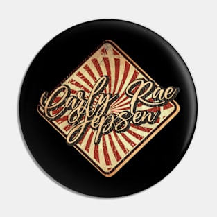 Carly Rae Jepsen vintage design on top Pin