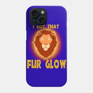 I Got That Fur Glow Phone Case