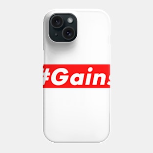 #Gains Phone Case